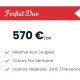 Forfait duo